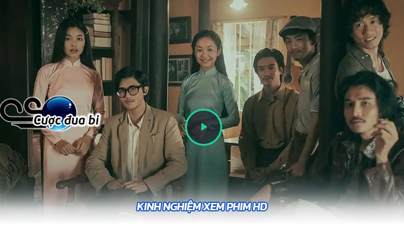 Kinh nghiệm xem phim HD